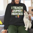 I Teach Superheroes School Teacher Professor Women Crewneck Sweatshirt, gift for family, gift for coworker I Teach Superheroes School Teacher Professor Women Crewneck Sweatshirt, gift for family, gift for coworker