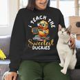 I Teach The Sweetest Duckies Teacher Rubber Duck Teaching Women Crewneck Sweatshirt, gift for family, gift for coworker