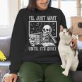 Teacher Halloween Shirt I'Ll Just Wait Until It's Quiet Women Crewneck Sweatshirt, gift for family, gift for coworker
