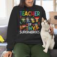 Teacher Of Tiny Superheroes Teach 100th Day Of School Men Women Girls Kids Women Crewneck Sweatshirt, gift for family, gift for coworker