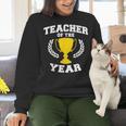 Teacher Of The Year For Men Women Women Crewneck Sweatshirt, gift for family, gift for coworker Teacher Of The Year For Men Women Women Crewneck Sweatshirt, gift for family, gift for coworker