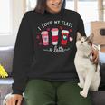 Teachers Valentine Day I Love My Class A Latte Coffee Women Women Crewneck Sweatshirt, gift for family, gift for coworker