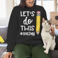 Lets Do This Test Day State Testing Teacher Motivational Women Crewneck Sweatshirt, gift for family, gift for coworker Lets Do This Test Day State Testing Teacher Motivational Women Crewneck Sweatshirt, gift for family, gift for coworker