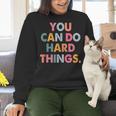 Test Day Teacher You Can Do Hard Things Women Kids Women Crewneck Sweatshirt, gift for family, gift for coworker