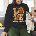 Thanksgiving Love First Grade Teacher Turkey Autumn Fall For Men Women Girls Kids Women Crewneck Sweatshirt, First Grade Teacher Sweatshirts, gift for family, gift for coworker Thanksgiving Love First Grade Teacher Turkey Autumn Fall For Men Women Girls Kids Women Crewneck Sweatshirt, First Grade Teacher Sweatshirts, gift for family, gift for coworker