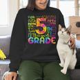 Tie Dye 5th Grade Typography Team Fifth Grade Teacher For Men Women Girls Kids Women Crewneck Sweatshirt, gift for family, gift for coworker