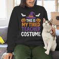 Tired Teacher Costume For Humor Halloween Women Crewneck Sweatshirt, gift for family, gift for coworker Tired Teacher Costume For Humor Halloween Women Crewneck Sweatshirt, gift for family, gift for coworker
