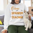 I Don't Need A Costume I'm A Spanish Teacher Halloween Women Crewneck Sweatshirt, gift for family, gift for coworker I Don't Need A Costume I'm A Spanish Teacher Halloween Women Crewneck Sweatshirt, gift for family, gift for coworker