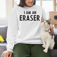 Halloween Teacher Im An Eraser Costume Kids Men Women Women Crewneck Sweatshirt, gift for family, gift for coworker Halloween Teacher Im An Eraser Costume Kids Men Women Women Crewneck Sweatshirt, gift for family, gift for coworker