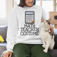 Math Teacher Costume Tshirt Halloween High School Calculator Women Crewneck Sweatshirt, gift for family, gift for coworker Math Teacher Costume Tshirt Halloween High School Calculator Women Crewneck Sweatshirt, gift for family, gift for coworker