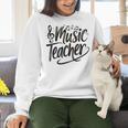 Music Teacher For Women Elementary First Day Of School Women Crewneck Sweatshirt, gift for family, gift for coworker Music Teacher For Women Elementary First Day Of School Women Crewneck Sweatshirt, gift for family, gift for coworker