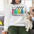 Pre-K Paraprofessional Teacher Back To School Vibes Women Crewneck Sweatshirt, gift for family, gift for coworker Pre-K Paraprofessional Teacher Back To School Vibes Women Crewneck Sweatshirt, gift for family, gift for coworker