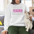 TEACH Inspirational Teacher Comfortable & Stylish T-Shirt Women Crewneck Sweatshirt, gift for family, gift for coworker