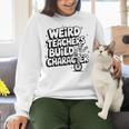 Weird Teachers Build Character School Pun Women Crewneck Sweatshirt, gift for family, gift for coworker