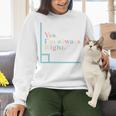 Yes I'm Always Right Math Teacher Geometry Angle Women Crewneck Sweatshirt, gift for family, gift for coworker Yes I'm Always Right Math Teacher Geometry Angle Women Crewneck Sweatshirt, gift for family, gift for coworker
