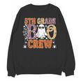 5th Grade Boo Crew Halloween Teachers Students Women Crewneck Sweatshirt, novelty gifts, funny gifts 5th Grade Boo Crew Halloween Teachers Students Women Crewneck Sweatshirt, novelty gifts, funny gifts