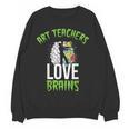Art Teachers Love Brains Shirt Halloween Zombie Teaching Tee Men Women Kids Women Crewneck Sweatshirt, novelty gifts, funny gifts