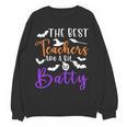 The Best Teachers Are A Bit Batty Teacher Bat Halloween Women Crewneck Sweatshirt, novelty gifts, funny gifts The Best Teachers Are A Bit Batty Teacher Bat Halloween Women Crewneck Sweatshirt, novelty gifts, funny gifts