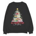 All Booked For Christmas Xmas Tree Teacher Holiday Pajamas Women Crewneck Sweatshirt, novelty gifts, funny gifts