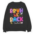 Bruh We Back Teachers First Day Back To School Teachers Women Crewneck Sweatshirt, novelty gifts, funny gifts Bruh We Back Teachers First Day Back To School Teachers Women Crewneck Sweatshirt, novelty gifts, funny gifts