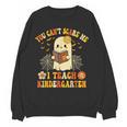 You Can't Scare Me I Teach Kindergarten Halloween Teacher Women Crewneck Sweatshirt, novelty gifts, funny gifts