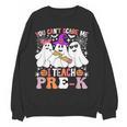 You Can't Scare Me I Teach Pre-k Halloween Teacher Women Crewneck Sweatshirt, novelty gifts, funny gifts