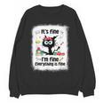 Cat It's Fine I'm Fine Everything Is Fine Teacher Life Women Crewneck Sweatshirt, novelty gifts, funny gifts Cat It's Fine I'm Fine Everything Is Fine Teacher Life Women Crewneck Sweatshirt, novelty gifts, funny gifts