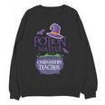 Chemistry Teacher Halloween Shirt School POTION MASTER Women Crewneck Sweatshirt, novelty gifts, funny gifts