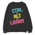Computer Teacher Back To School Kids Ctrl Alt Learn Women Crewneck Sweatshirt, novelty gifts, funny gifts Computer Teacher Back To School Kids Ctrl Alt Learn Women Crewneck Sweatshirt, novelty gifts, funny gifts
