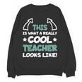 Cool Teacher Saying Teaching Student Men Women Women Crewneck Sweatshirt, novelty gifts, funny gifts Cool Teacher Saying Teaching Student Men Women Women Crewneck Sweatshirt, novelty gifts, funny gifts