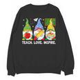 Cute Gnomes Teach Love And Inspire Back To School Teacher Women Crewneck Sweatshirt, novelty gifts, funny gifts Cute Gnomes Teach Love And Inspire Back To School Teacher Women Crewneck Sweatshirt, novelty gifts, funny gifts