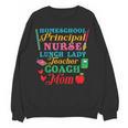 Cute Principal Nurse Lunch Lady Teacher Coach Homeschool Mom Women Crewneck Sweatshirt, novelty gifts, funny gifts