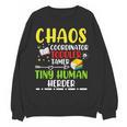 Daycare Teacher School Chaos Coordinator Toddler Tamer For Men Women Kids Women Crewneck Sweatshirt, novelty gifts, funny gifts