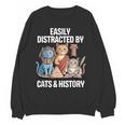 Easily Distracted By Cats & History Teacher Women Men Women Crewneck Sweatshirt, novelty gifts, funny gifts Easily Distracted By Cats & History Teacher Women Men Women Crewneck Sweatshirt, novelty gifts, funny gifts
