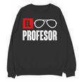 El Professor Money Costume Profesor Glasses Men Teacher Gift Women Crewneck Sweatshirt, novelty gifts, funny gifts