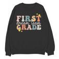 First Grade Dream Team First Day Of 1st Grade Teachers For Men Women Women Crewneck Sweatshirt, novelty gifts, funny gifts