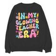 In My Glowing Teacher Era Teaching Back To School Women Crewneck Sweatshirt, novelty gifts, funny gifts In My Glowing Teacher Era Teaching Back To School Women Crewneck Sweatshirt, novelty gifts, funny gifts