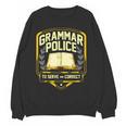 Grammar Police To Serve And Correct English Teacher Women Crewneck Sweatshirt, novelty gifts, funny gifts Grammar Police To Serve And Correct English Teacher Women Crewneck Sweatshirt, novelty gifts, funny gifts