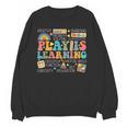 Groovy Play Is Learning Kindergarten Teacher Appreciation Women Crewneck Sweatshirt, novelty gifts, funny gifts Groovy Play Is Learning Kindergarten Teacher Appreciation Women Crewneck Sweatshirt, novelty gifts, funny gifts