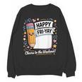 Happy Fri-Yay Teacher Fry Yay Friday Weekend Women Crewneck Sweatshirt, novelty gifts, funny gifts