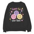 Happy To See Your Face Smile Face Teacher Back To School Women Crewneck Sweatshirt, novelty gifts, funny gifts Happy To See Your Face Smile Face Teacher Back To School Women Crewneck Sweatshirt, novelty gifts, funny gifts