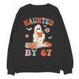 Haunted By 67 Boo Ghost Teacher 6 7 Halloween Costume Women Crewneck Sweatshirt, novelty gifts, funny gifts Haunted By 67 Boo Ghost Teacher 6 7 Halloween Costume Women Crewneck Sweatshirt, novelty gifts, funny gifts