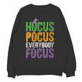 Hocus Pocus Everybody Focus Teacher Halloween Women Crewneck Sweatshirt, novelty gifts, funny gifts Hocus Pocus Everybody Focus Teacher Halloween Women Crewneck Sweatshirt, novelty gifts, funny gifts