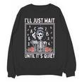 I'Ll Just Wait Until It's Quiet Skeleton Coffee Teacher Women Crewneck Sweatshirt, novelty gifts, funny gifts