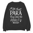 I'm That Paraprofessional They Told You About Retro Teacher Women Crewneck Sweatshirt, novelty gifts, funny gifts