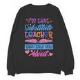 I'M That Substitute Teacher They Told Substitute Teacher Women Crewneck Sweatshirt, novelty gifts, funny gifts I'M That Substitute Teacher They Told Substitute Teacher Women Crewneck Sweatshirt, novelty gifts, funny gifts