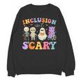 Inclusion Isn't Scary Ghost Halloween SLP Sped Teacher Women Crewneck Sweatshirt, novelty gifts, funny gifts Inclusion Isn't Scary Ghost Halloween SLP Sped Teacher Women Crewneck Sweatshirt, novelty gifts, funny gifts