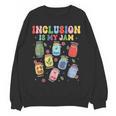 Inclusion Is My Jam SPED Teacher Special Education Life Women Crewneck Sweatshirt, novelty gifts, funny gifts
