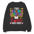 Instructional Assistant Loves Her Kids Teacher Assistant Women Crewneck Sweatshirt, novelty gifts, funny gifts Instructional Assistant Loves Her Kids Teacher Assistant Women Crewneck Sweatshirt, novelty gifts, funny gifts