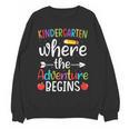 Kindergarten Where The Adventure Begins Shirt Children's Teacher Women Crewneck Sweatshirt, novelty gifts, funny gifts